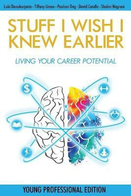 Stuff I Wish I Knew Earlier(English, Paperback, Danukarjanto Luki)