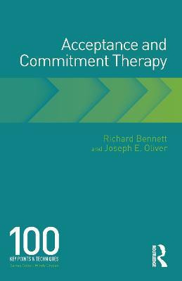 Acceptance and Commitment Therapy(English, Electronic book text, Bennett Richard)