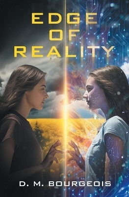 Edge Of Reality(English, Paperback, Bourgeois D M)