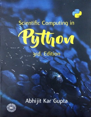 Scientific Computing in Python 3rd edition(Paperback, Abhijit Kar Gupta)