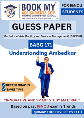 BABG 171 Understanding Ambedkar IGNOU BA General Study Guide | 50-60 Pages | Includes Guess Paper, Key Questions & Previous Year Questions for Efficient Exam Preparation(Paperback, BMA Publication)