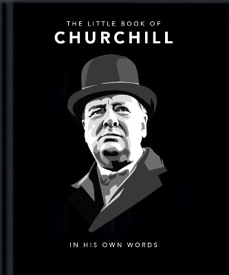 The Little Book of Churchill(English, Hardcover, Orange Hippo!)