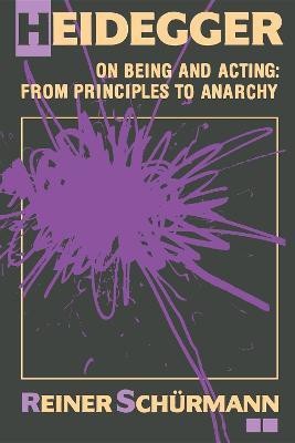 Heidegger on Being and Acting(English, Paperback, Schurmann Reiner)