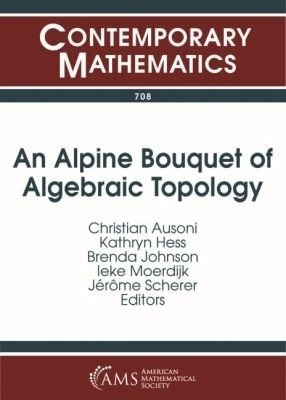 An Alpine Bouquet of Algebraic Topology(English, Paperback, unknown)