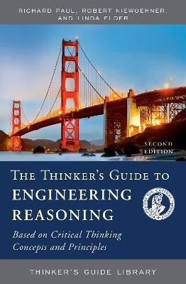 The Thinker's Guide to Engineering Reasoning(English, Paperback, Paul Richard)