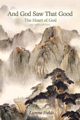 And God Saw That Good(English, Paperback, Fields Lurene)