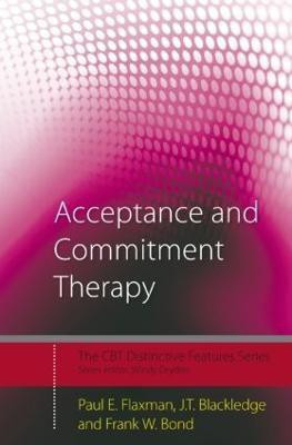 Acceptance and Commitment Therapy(English, Paperback, Flaxman Paul E.)