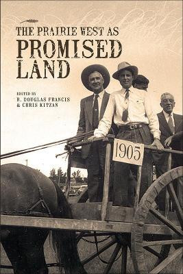 The Prairie West As Promised Land(English, Paperback, unknown)