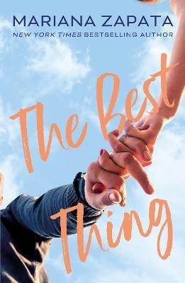 The Best Thing(English, Paperback, Zapata Mariana)