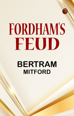 Fordham's Feud(Paperback, Bertram Mitford)