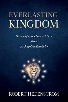 Everlasting Kingdom(English, Paperback, Hedenstrom Robert)