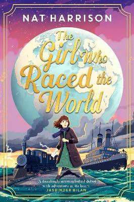 The Girl Who Raced the World(English, Hardcover, Harrison Nat)