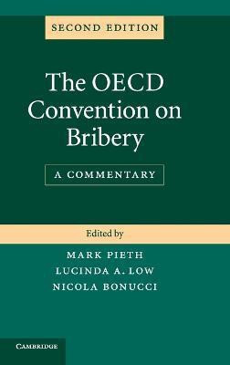The OECD Convention on Bribery(English, Hardcover, unknown)