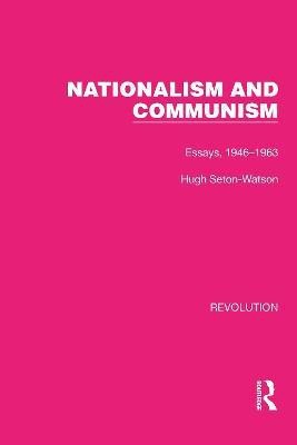 Nationalism and Communism(English, Hardcover, Seton-Watson Hugh)