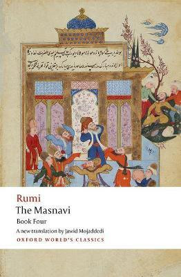 The Masnavi. Book Four(English, Paperback, Rumi Jalal al-Din)