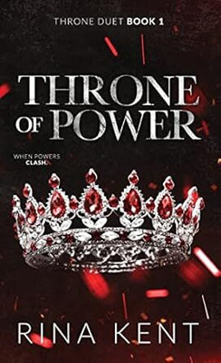 Throne of Power(Paperback, Rina Kent)