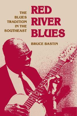 Red River Blues(English, Paperback, Bastin Bruce)