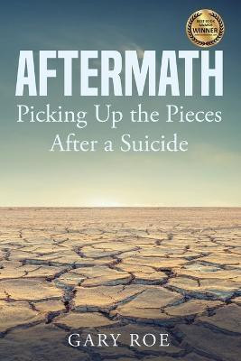 Aftermath(English, Paperback, Roe Gary)