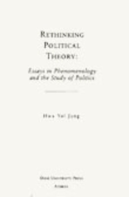 Rethinking Political Theory(English, Hardcover, Jung Hwa Yol)