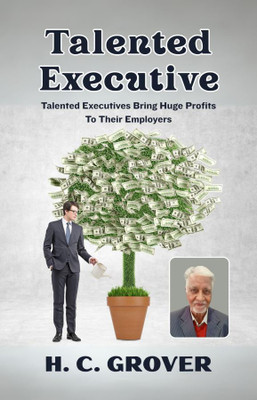 Talented Executive(Paperback, H.C. Grover)