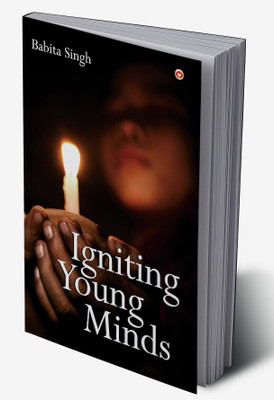 Igniting Young Minds(Hardcover, Babita singh)