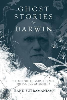 Ghost Stories for Darwin(English, Electronic book text, Subramaniam Banu)