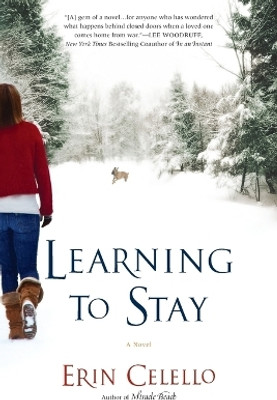 Learning to Stay(English, Paperback, Celello Erin)