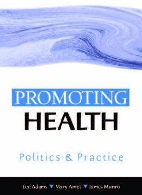 Promoting Health(English, Electronic book text, unknown)