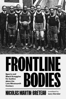 Frontline Bodies(English, Hardcover, Martin-Breteau Nicolas)