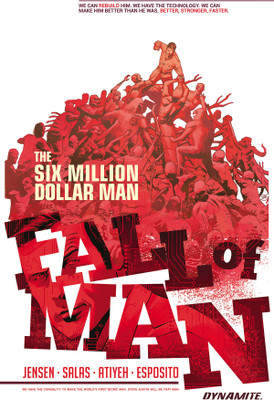 Six Million Dollar Man: Fall of Man(English, Paperback, Jensen Van)