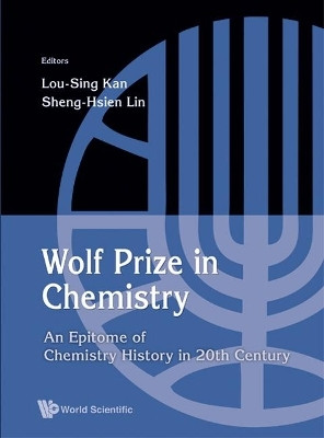Wolf Prize In Chemistry: An Epitome Of Chemistry In 20th Century And Beyond(English, Hardcover, unknown)