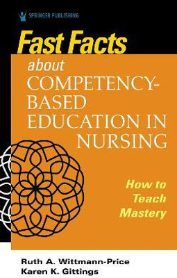Fast Facts about Competency-Based Education in Nursing(English, Paperback, unknown)