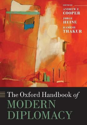 The Oxford Handbook of Modern Diplomacy(English, Paperback, unknown)