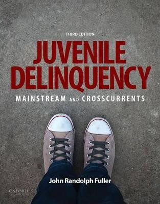 Juvenile Delinquency(English, Paperback, Fuller)