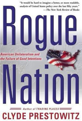 Rogue Nation(English, Paperback, Prestowitz Clyde)