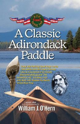 A Classic Adirondack Paddle(English, Paperback, O'Hern William J.)