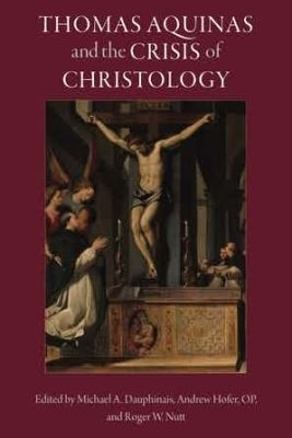 Thomas Aquinas and the Crisis of Christology(English, Paperback, unknown)