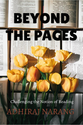 Beyond The pages(English, Paperback, Adhiraj Narang)