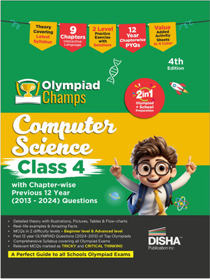 Olympiad Champs Computer Science Class 4 with Chapter-wise Previous 12 Year (2013 - 2024) Questions 4th Edition | Cyber/ Informatics | Complete Prep Guide with Theory, PYQs, Past & Practice Exercise |(Paperback, Disha Experts)