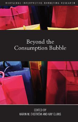 Beyond the Consumption Bubble(English, Paperback, unknown)