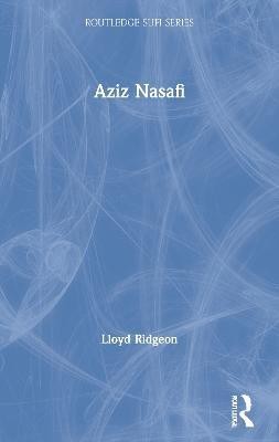 Aziz Nasafi(English, Paperback, Ridgeon Lloyd)