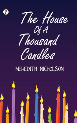 The House of a Thousand Candles(English, Paperback, Nicholson Meredith)