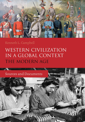 Western Civilization in a Global Context: The Modern Age(English, Paperback, Campbell Kenneth L. Prof.)