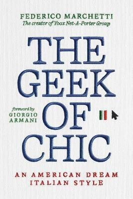 The Geek of Chic(English, Paperback, Marchetti Federico)