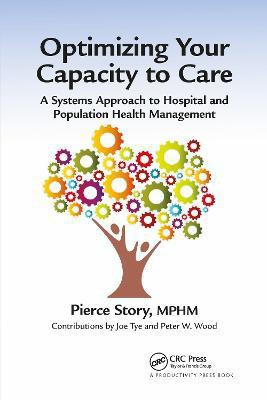 Optimizing Your Capacity to Care(English, Paperback, Story, MPHM Pierce)