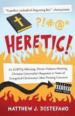 Heretic!(English, Paperback, DiStefano Matthew J)