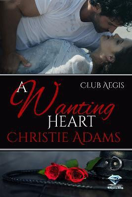 A Wanting Heart(English, Electronic book text, Adams Christie)
