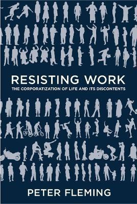 Resisting Work(English, Paperback, Fleming Peter)