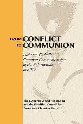 From Conflict to Communion(English, Paperback, Lutheran World Federation)