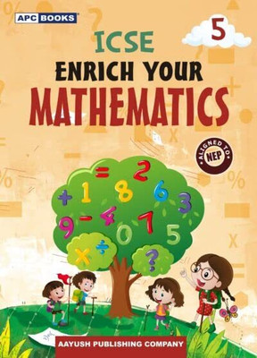 ICSE Enrich Your Mathematics Class 5 (2024-25 Examination)(Paperback, Neeraj Raj Jain)